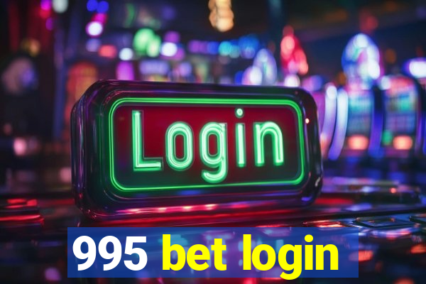 995 bet login